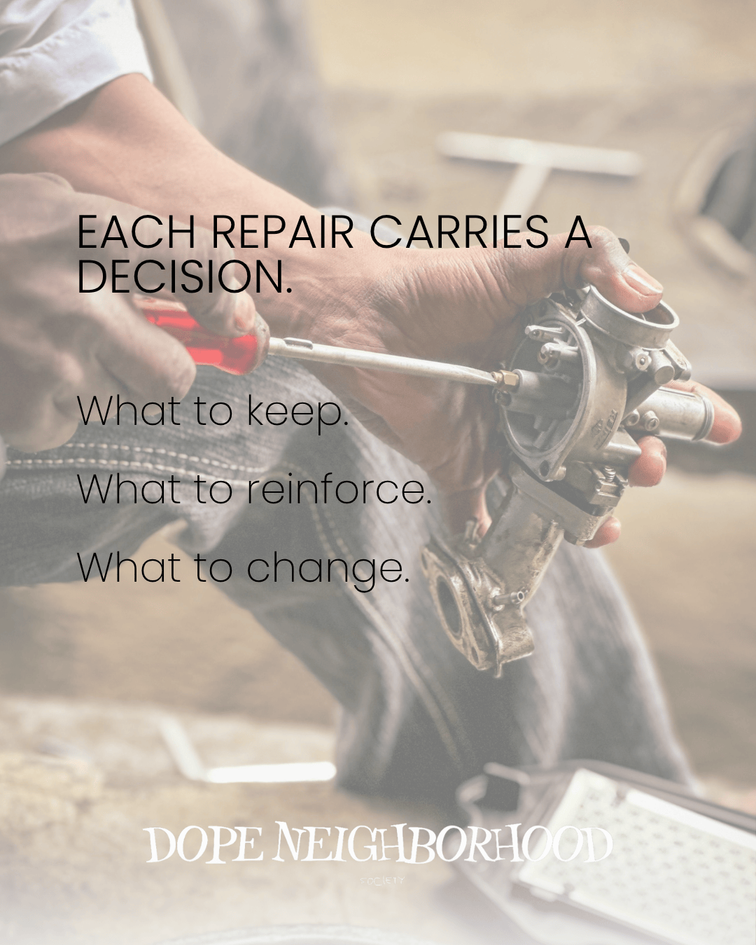 A close-up of a person's hand holding a tool, working on a mechanical part, with text overlay discussing repair decisions.