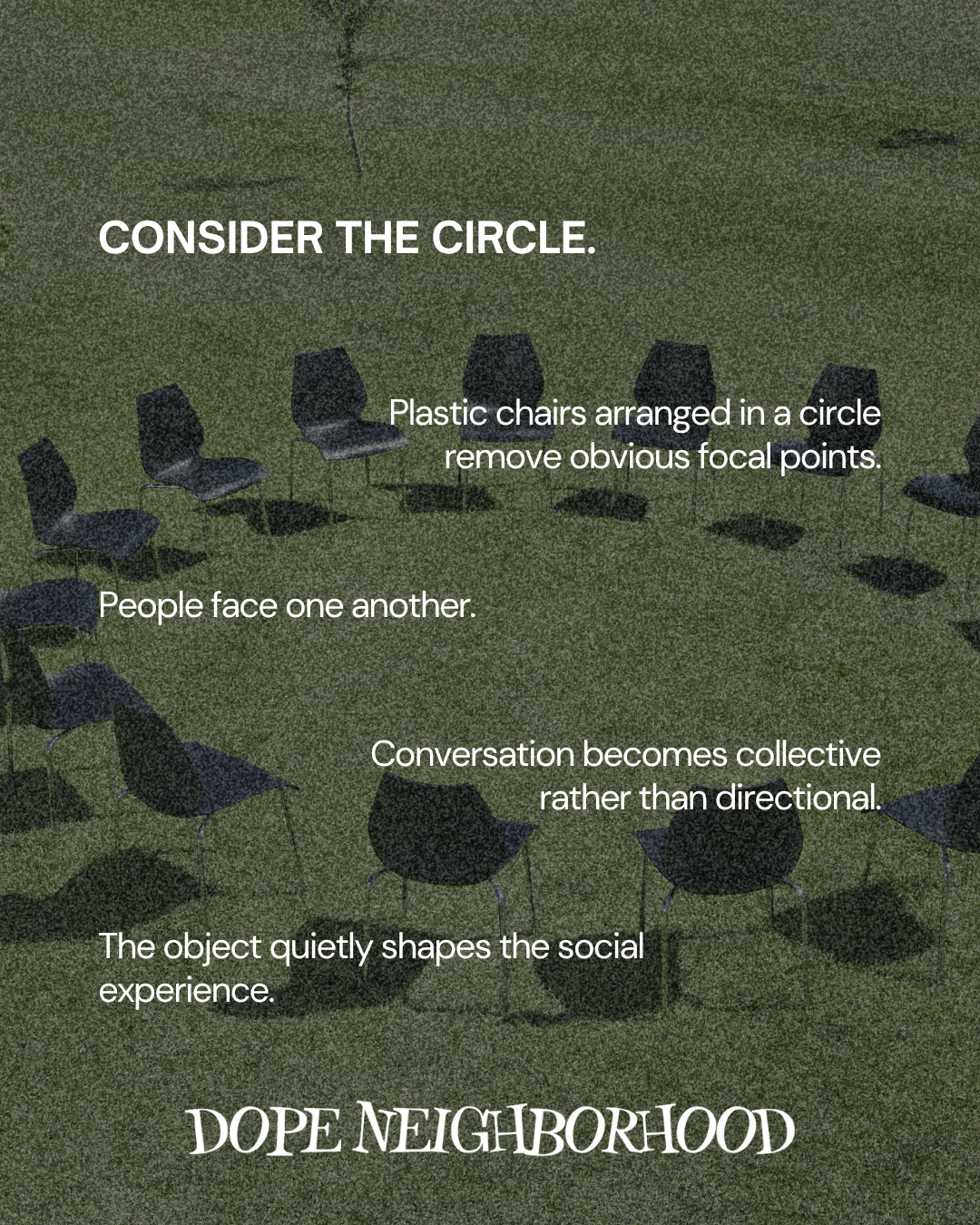 A circle of plastic chairs arranged on grass, with text discussing the social dynamics created by this layout.