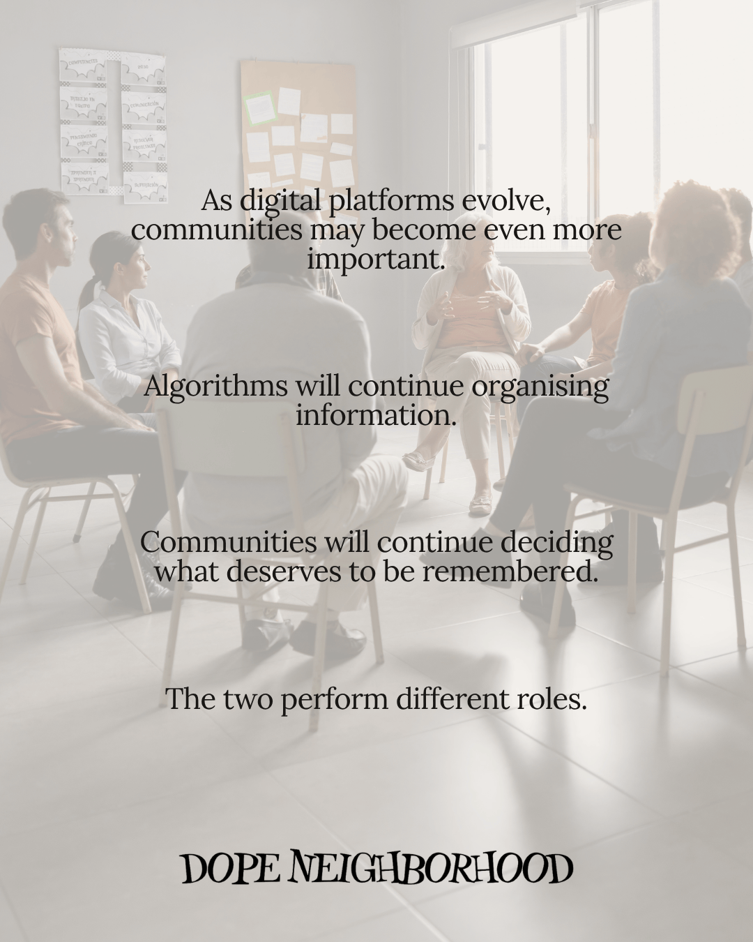 A group discussion in a well-lit room with participants seated in a circle, emphasizing the importance of communities in the digital age.