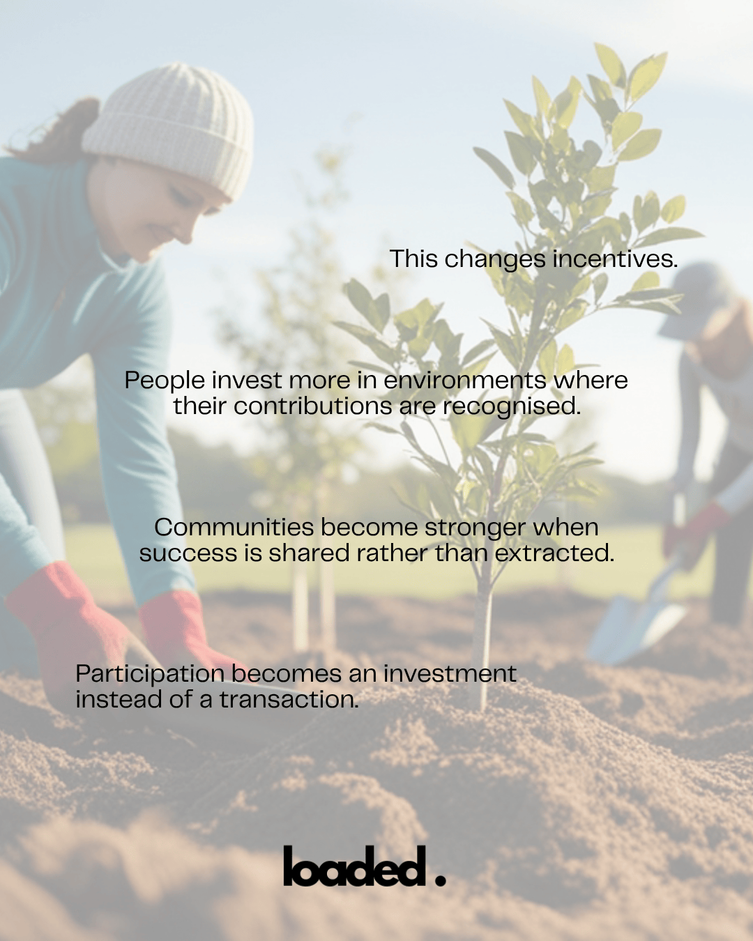 A person planting a small tree in soil, emphasizing community investment and shared success with text overlay discussing incentives and participation.