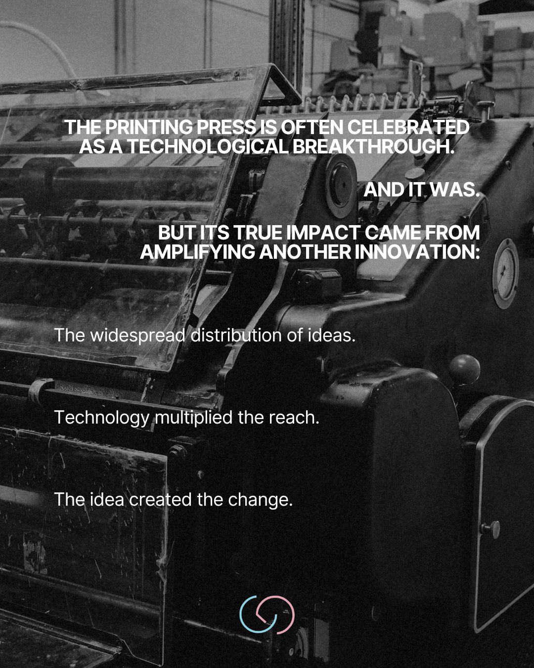 Close-up of a vintage printing press with text overlay discussing its historical significance in distributing ideas and technology.