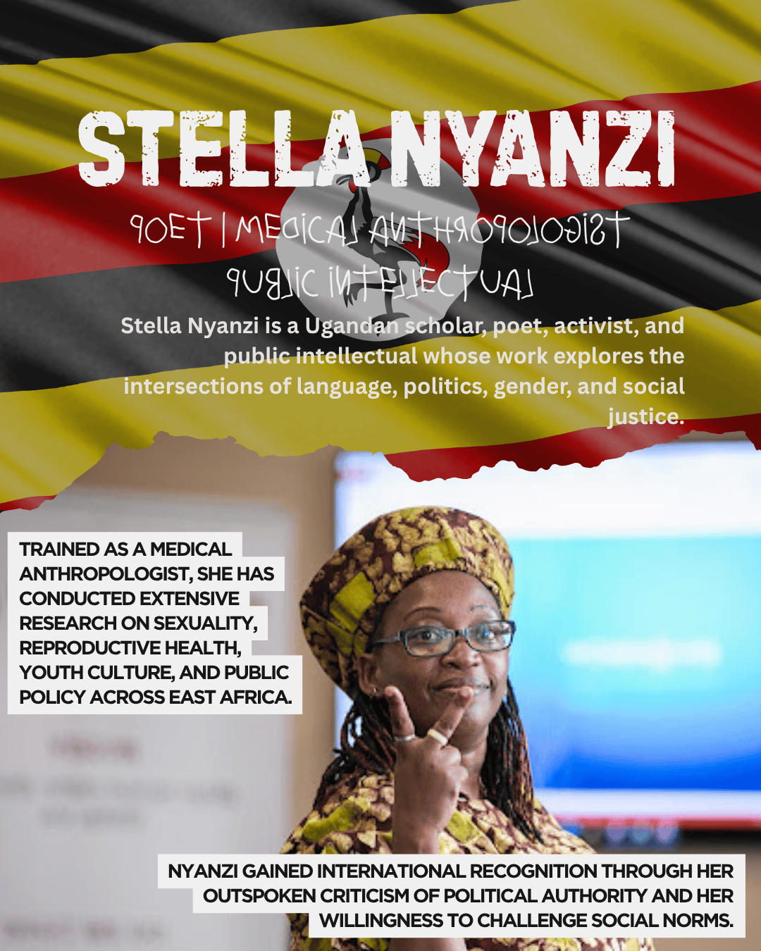 A portrait of Stella Nyanzi, a Ugandan scholar and activist, with the Ugandan flag in the background. She is wearing a colorful head wrap and glasses, raising her hand in a gesture of defiance.