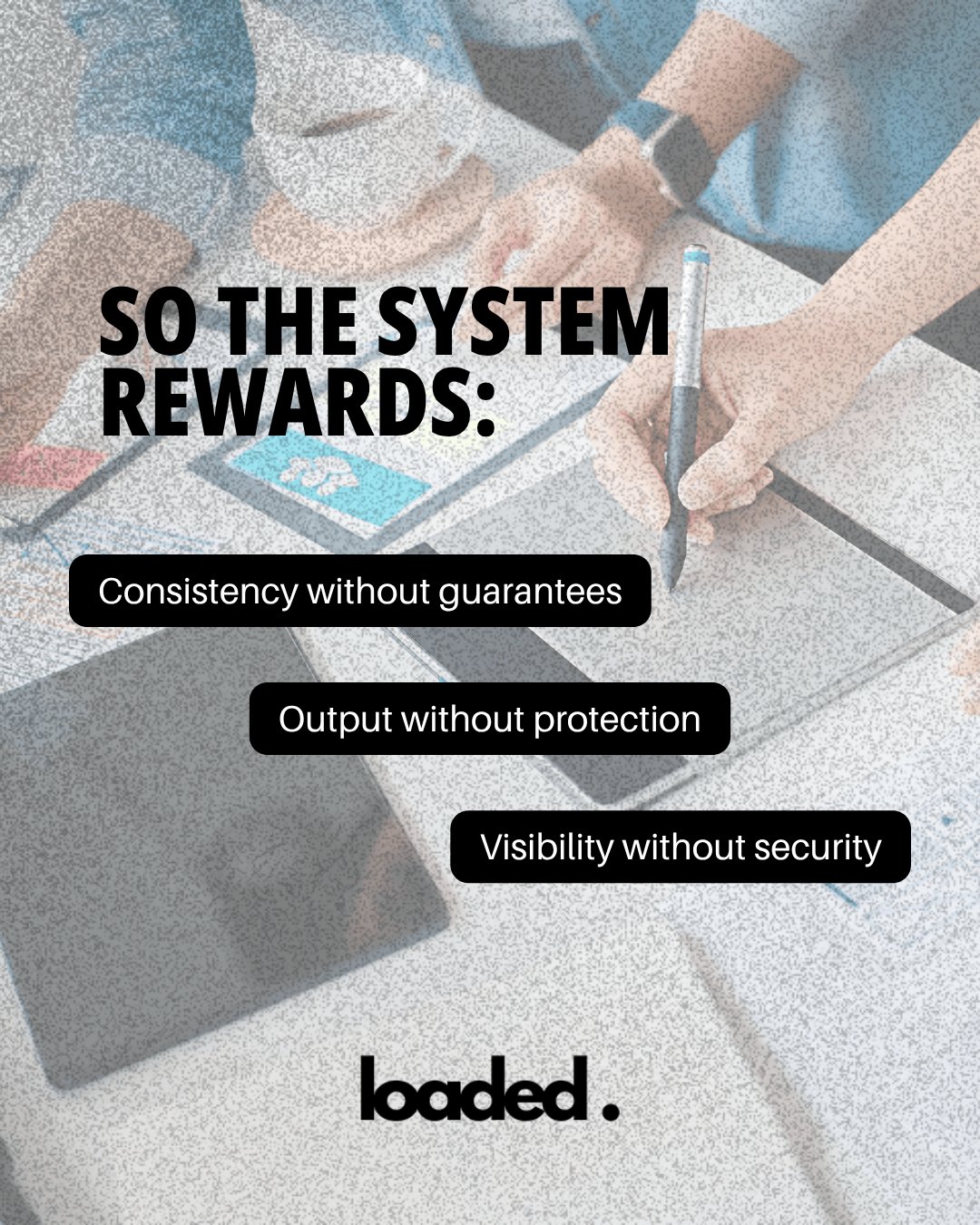 Infographic discussing system rewards: Consistency without guarantees, Output without protection, Visibility without security.