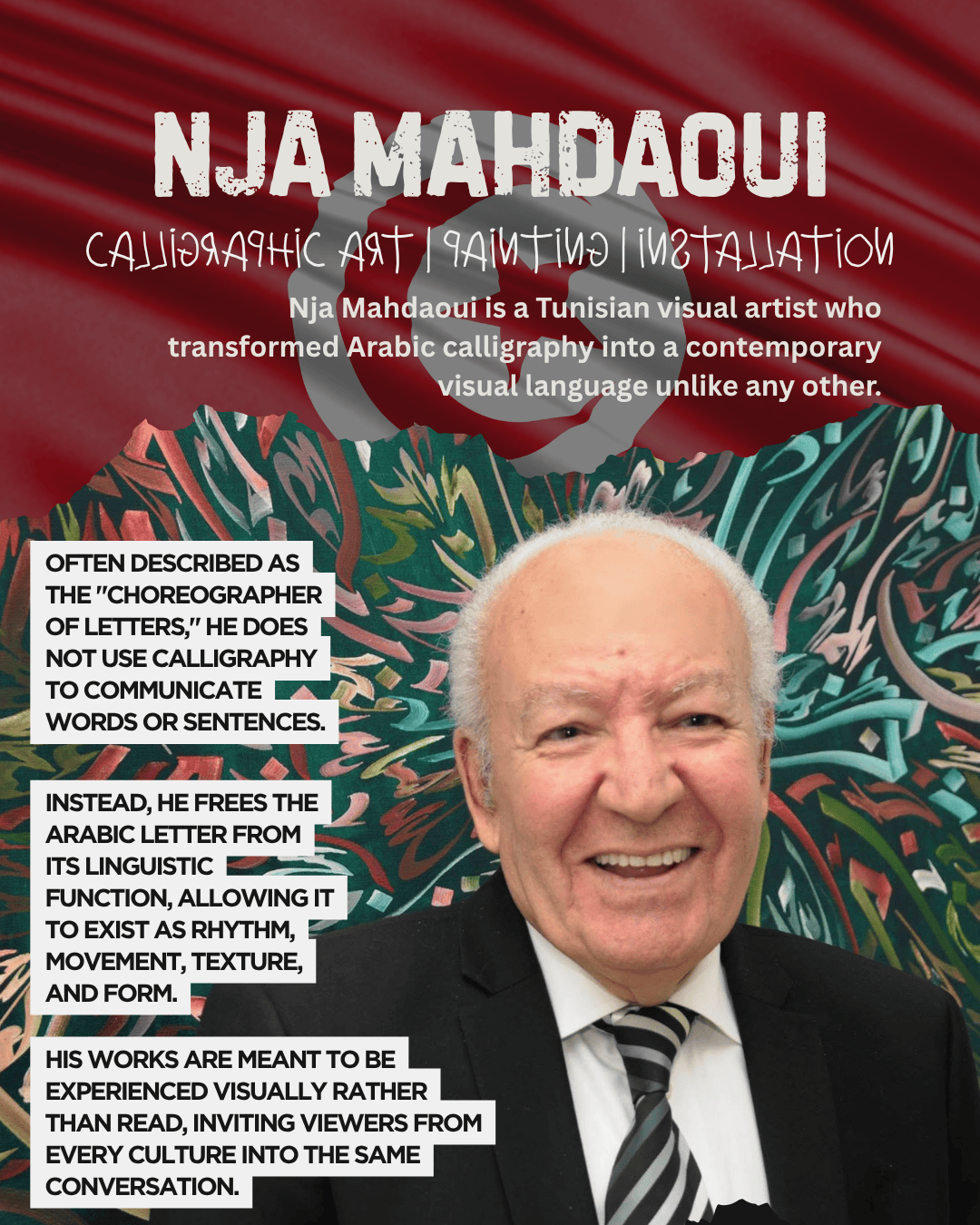 Portrait of Nja Mahdaoui, a Tunisian visual artist known for transforming Arabic calligraphy into contemporary art, featured against a colorful abstract background.