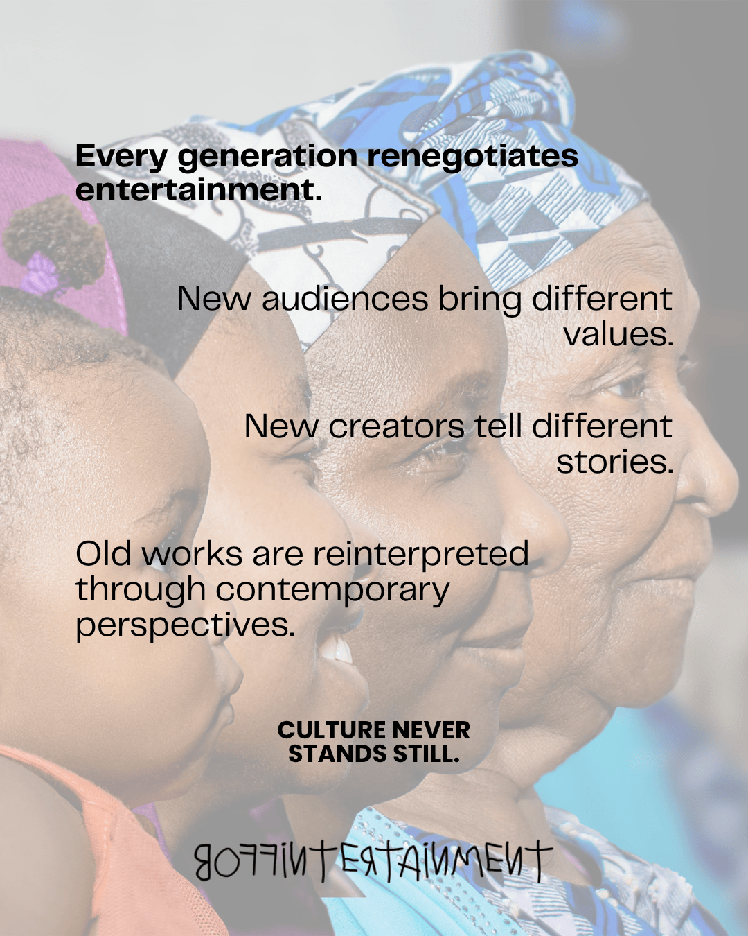 An image featuring the profiles of three generations of women, accompanied by text discussing how entertainment is renegotiated across generations.