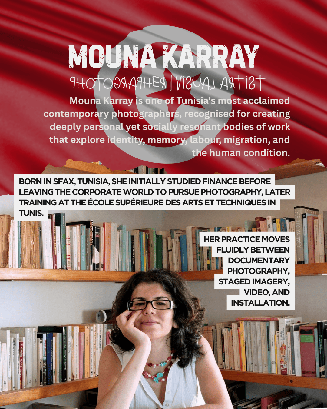 A portrait of Mouna Karray, a contemporary Tunisian photographer and visual artist, sitting in front of a bookshelf filled with books. She wears glasses and a white sleeveless top, with a colorful necklace, looking directly at the camera with a thoughtful expression.