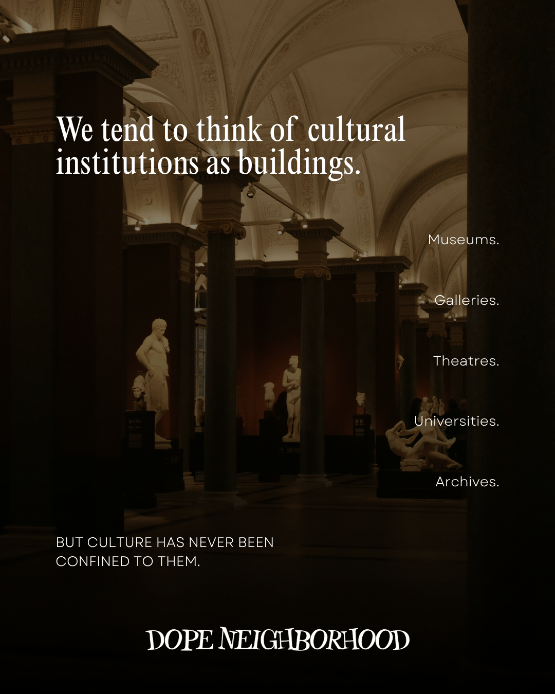 Interior view of a cultural institution with classical sculptures and columns, accompanied by text discussing the perception of cultural institutions.