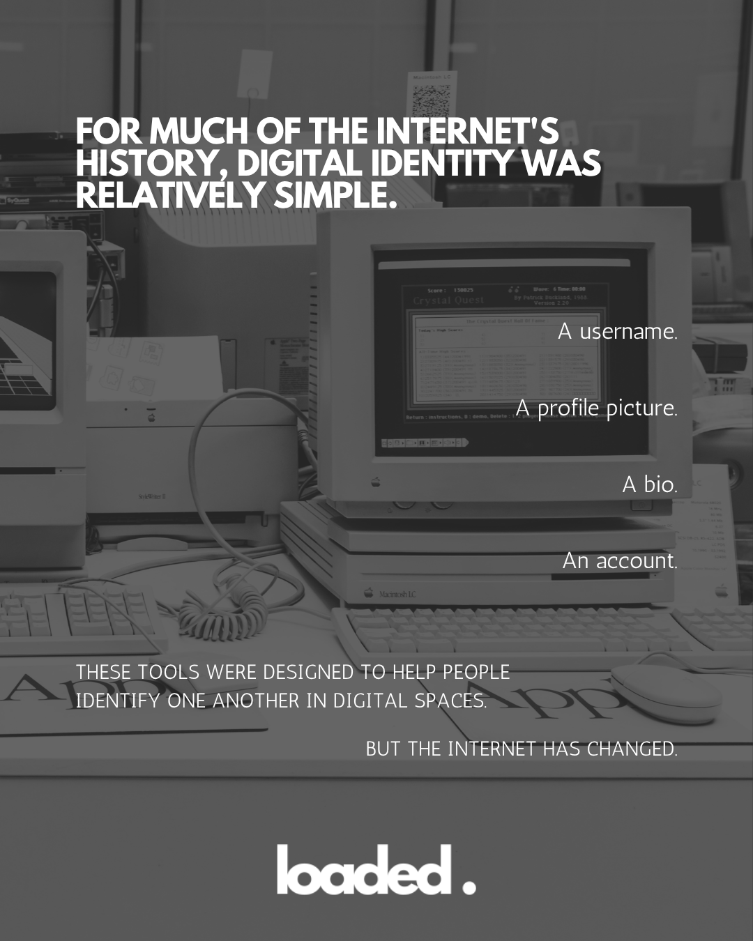 An old computer setup featuring a monochrome monitor and keyboard, with text discussing the simplicity of digital identity in the early internet.