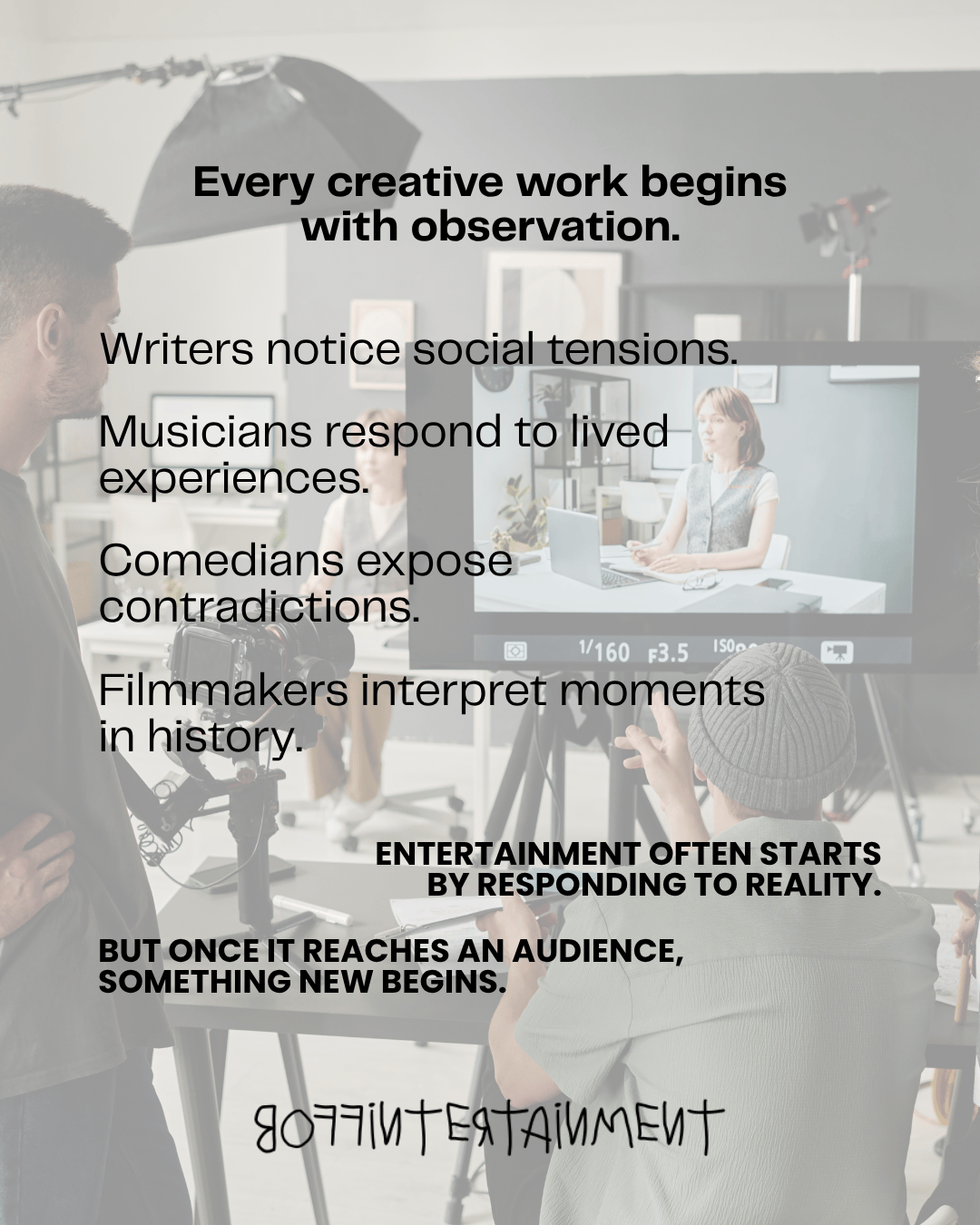 An image featuring a film production setup with a person operating a camera in the foreground and another person engaging in a conversation at a table, accompanied by text highlighting the importance of observation in creative work.