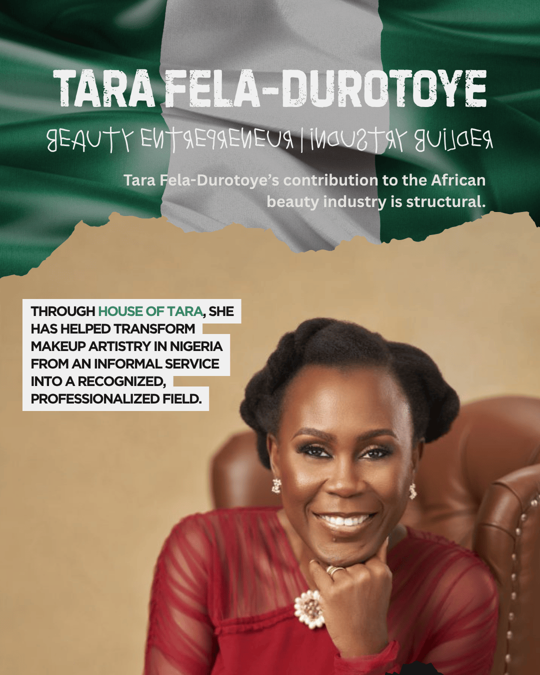 Portrait of Tara Fela-Durotoye, a beauty entrepreneur and industry builder, smiling confidently in a red dress with a pearl necklace, against a background that includes the colors of the Nigerian flag.