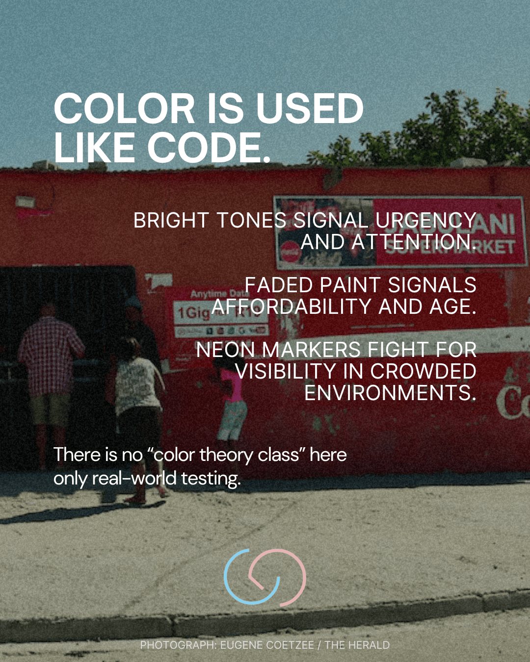 A vibrant street scene featuring people standing in front of a colorful market stall. Text overlay discusses the use of color in communication, emphasizing urgency, affordability, and visibility.