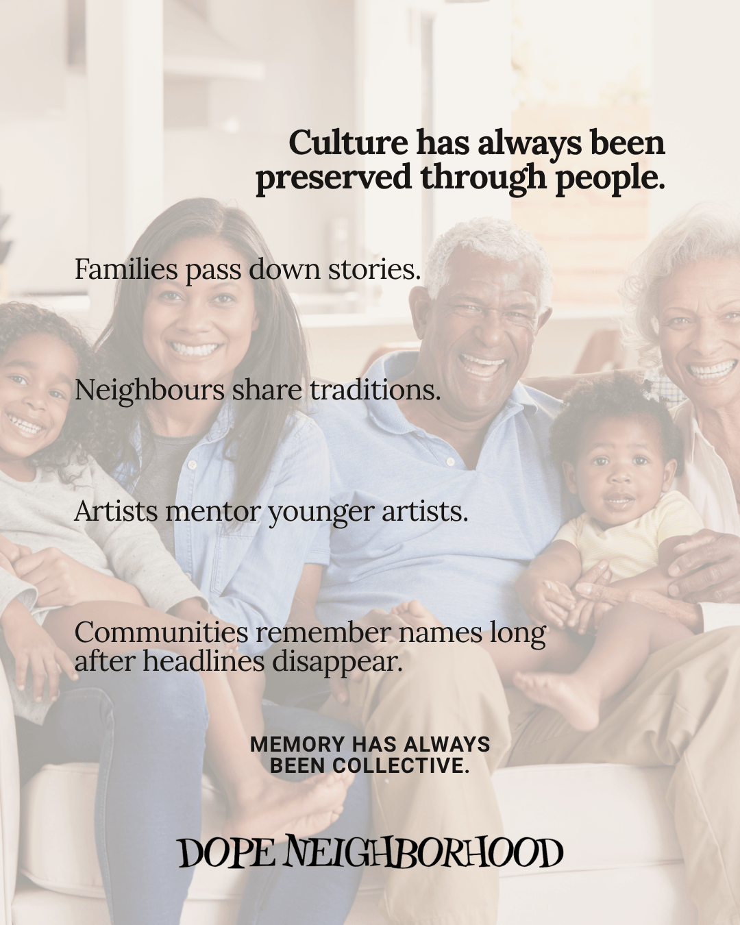 A diverse family of four, including two adults and two young children, smiling and sitting together on a couch in a bright living room. Text overlay highlights the importance of community and cultural preservation.
