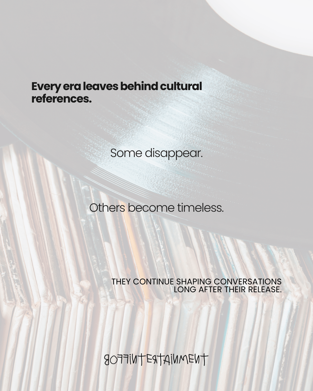 A close-up of a vinyl record with text overlay discussing cultural references left by different eras, emphasizing that some references disappear while others remain timeless.
