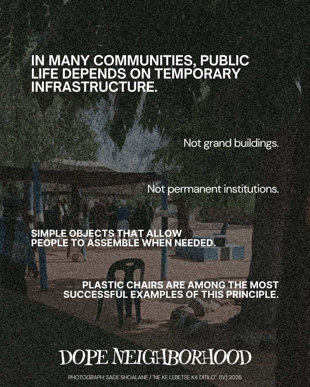 A community gathering space highlighting the importance of temporary infrastructure for public life, featuring plastic chairs and people interacting.