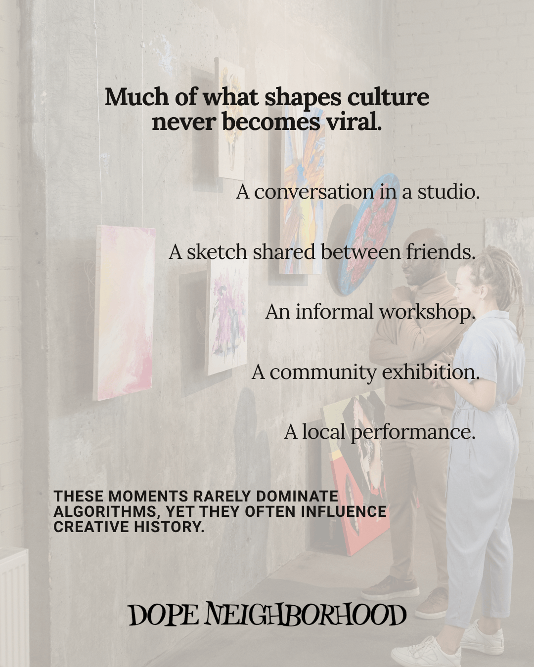 An art gallery scene featuring two individuals observing colorful artwork on the wall, with text overlay discussing cultural moments.