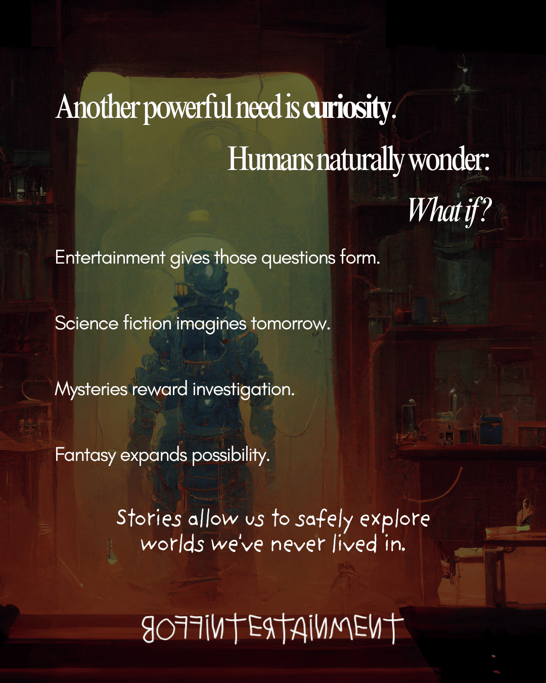 A visually engaging illustration featuring text about curiosity and entertainment, highlighting the themes of science fiction, mystery, and fantasy. The background appears to be a stylized, colorful depiction of a creative workspace.