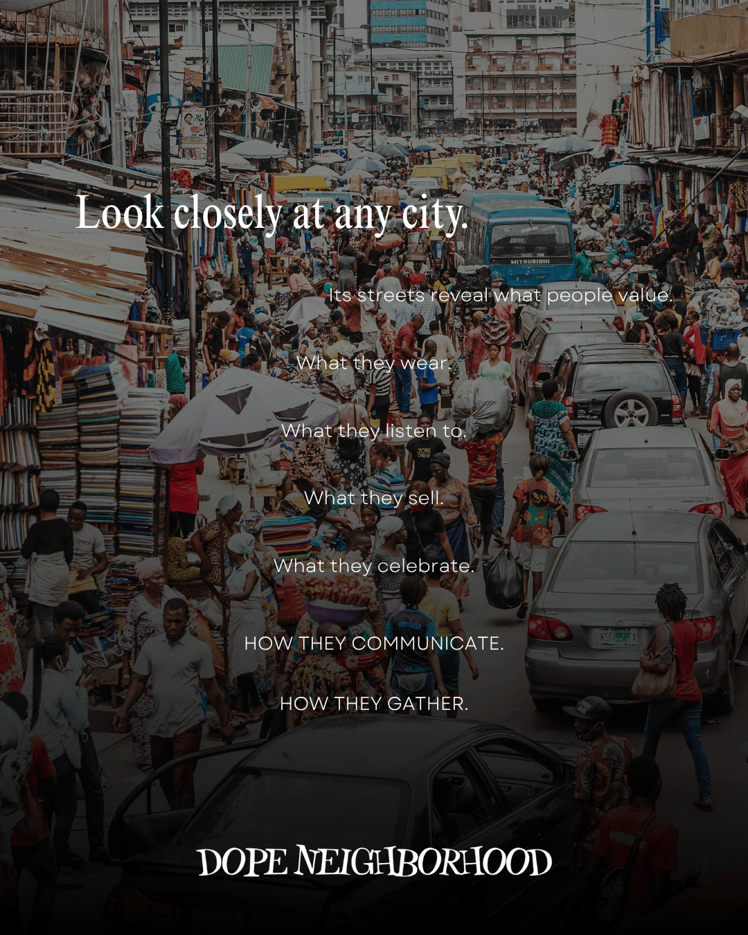 A bustling city street filled with people shopping and interacting, showcasing diverse clothing styles, market stalls, vehicles, and a vibrant urban atmosphere, overlaid with text about urban culture and community values.