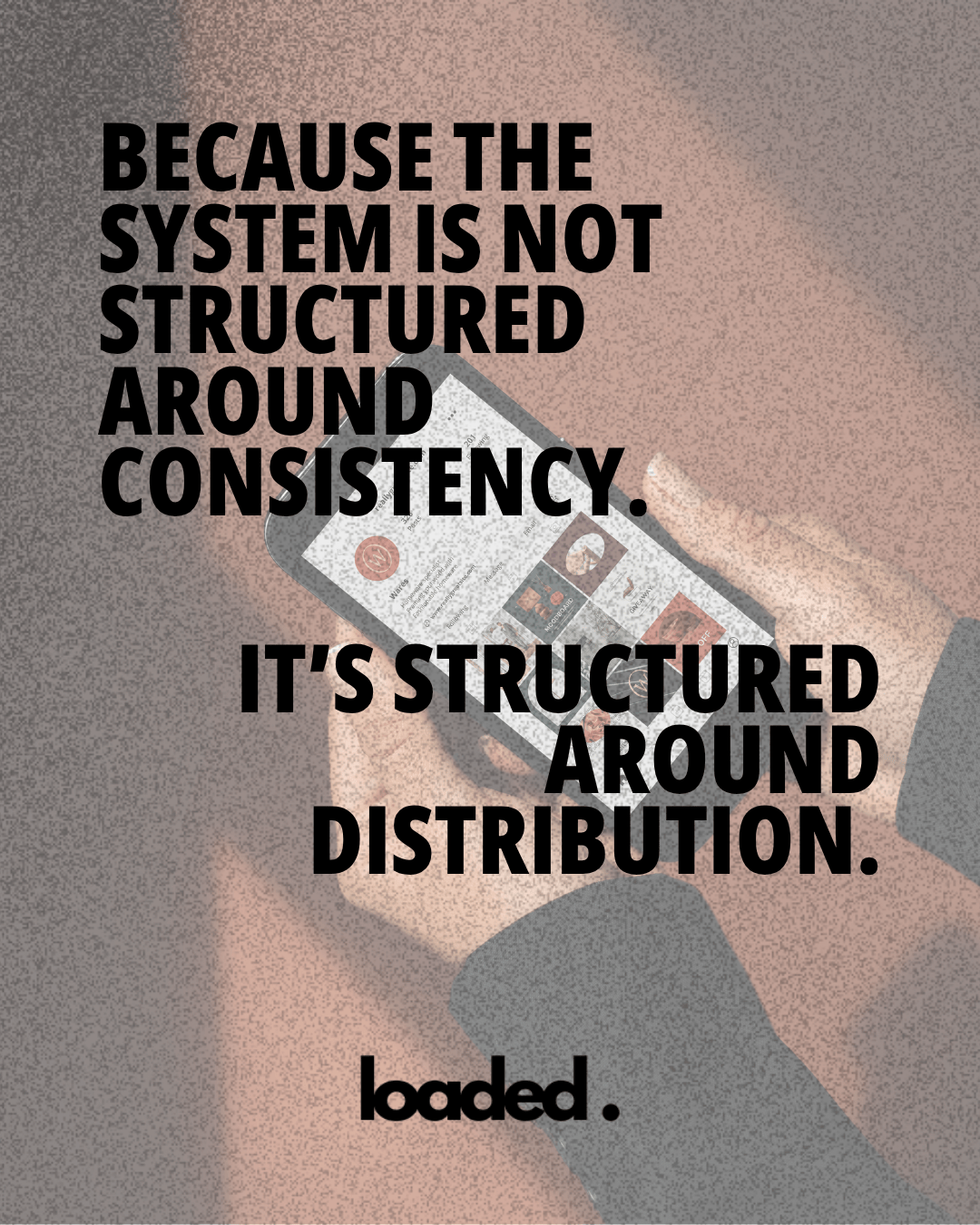 A person holding a smartphone displaying various app icons with overlaid text discussing the structure of a system focused on distribution rather than consistency.