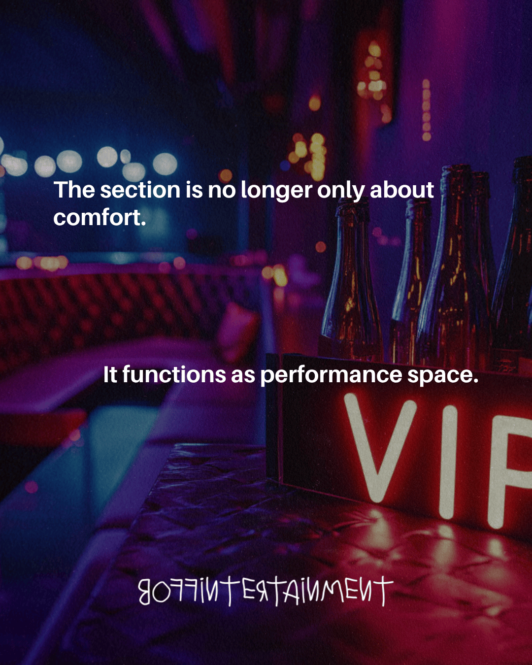 A dimly lit entertainment space featuring a VIP section, with empty bottles and inviting seating, emphasizing its dual purpose for comfort and performance.