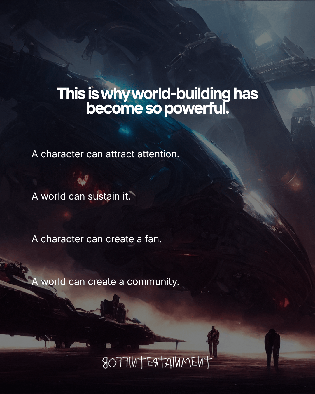 A digital artwork featuring a futuristic setting with two characters standing in front of a large spacecraft, accompanied by text discussing the importance of world-building in storytelling.