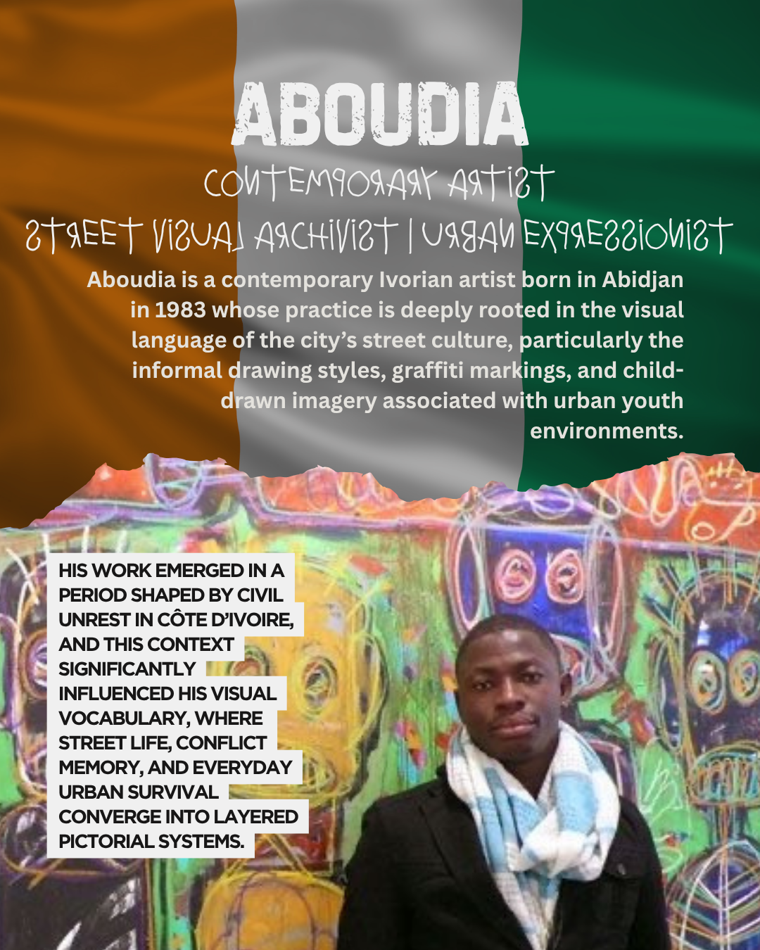 A contemporary Ivorian artist named Aboudia stands in front of a colorful mural that reflects street culture, graffiti, and urban youth themes. The background features bright, abstract imagery and a blend of vibrant colors.