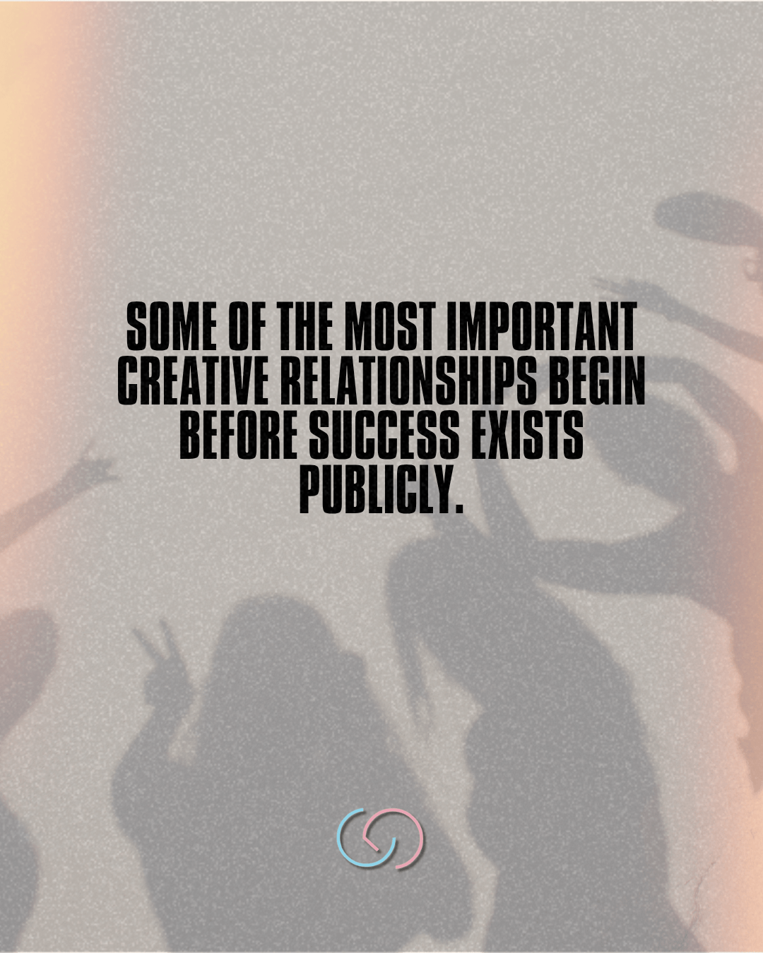 A motivational quote about the importance of creative relationships, with silhouettes of people making hand gestures in the background.