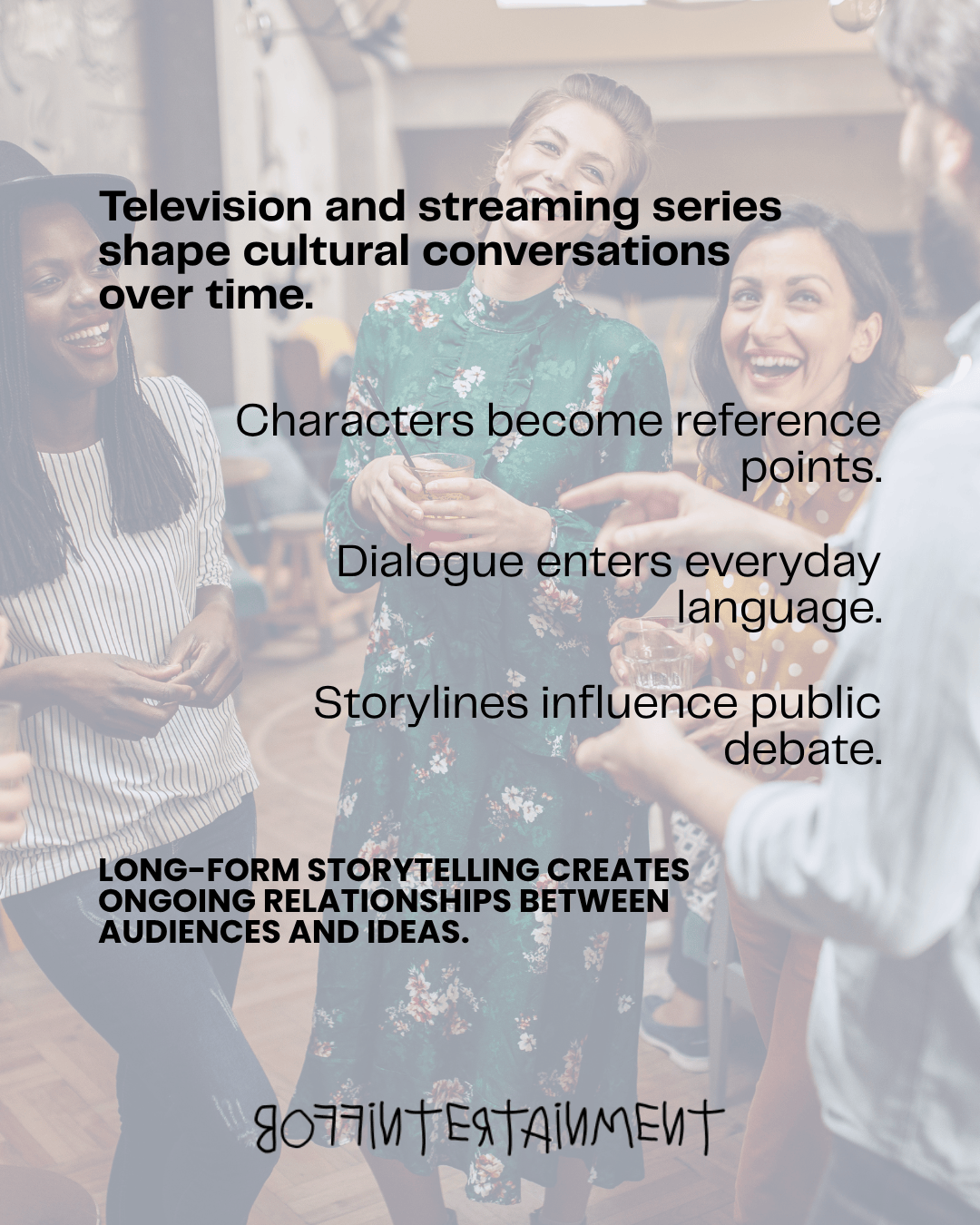 Group of diverse individuals enjoying a social gathering, with text overlay discussing the impact of television and streaming on cultural conversations.