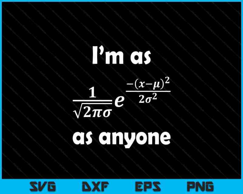 Statistics Normal Distribution Bell Curve Formula Math Pun Inspire - 8K Ocean Textures for Desktop