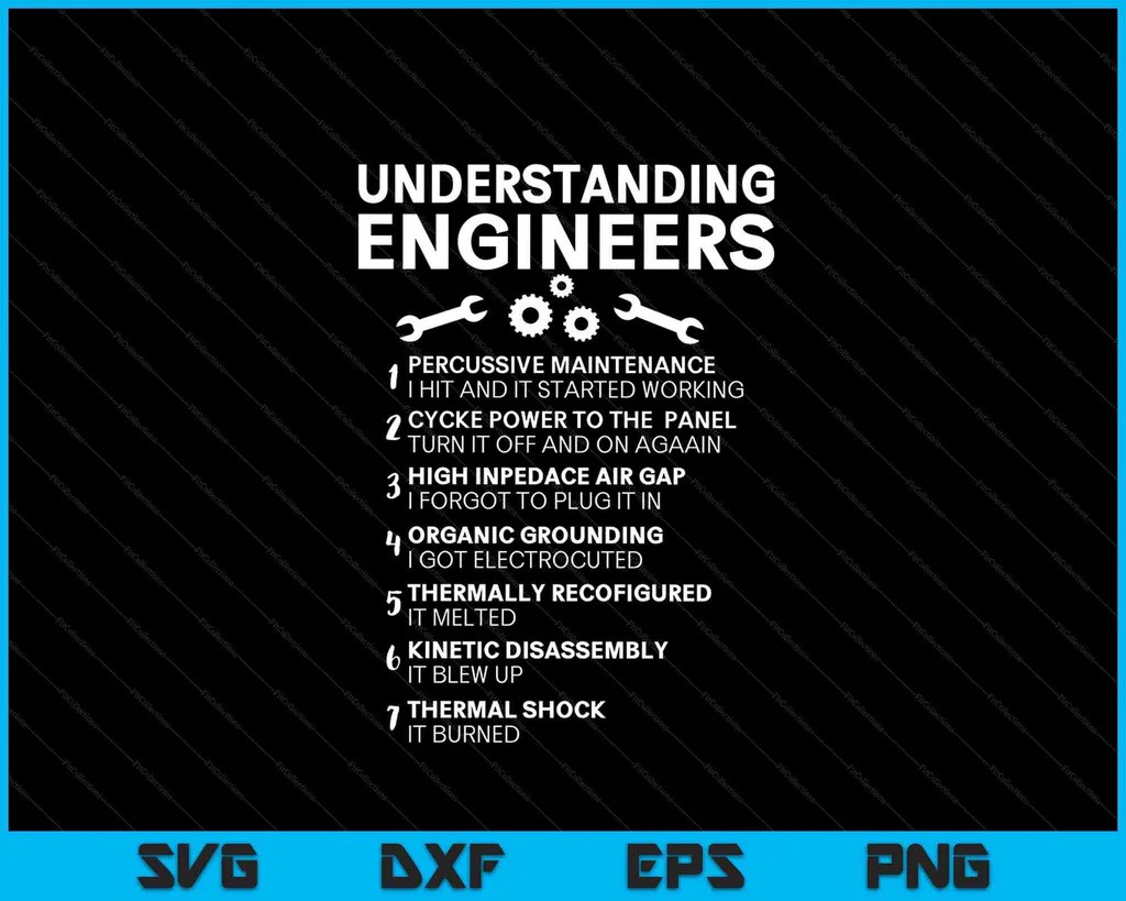 Understanding Engineers Svg Png Cutting Printable Files Creativeusarts