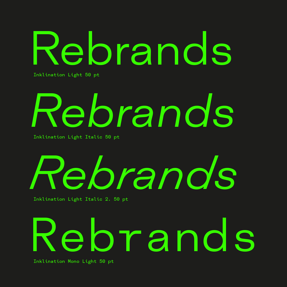 Inklination font