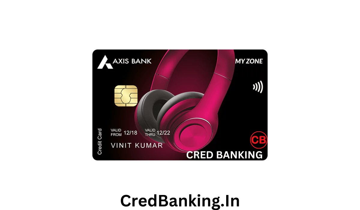 Axis Bank My Zone Credit Card