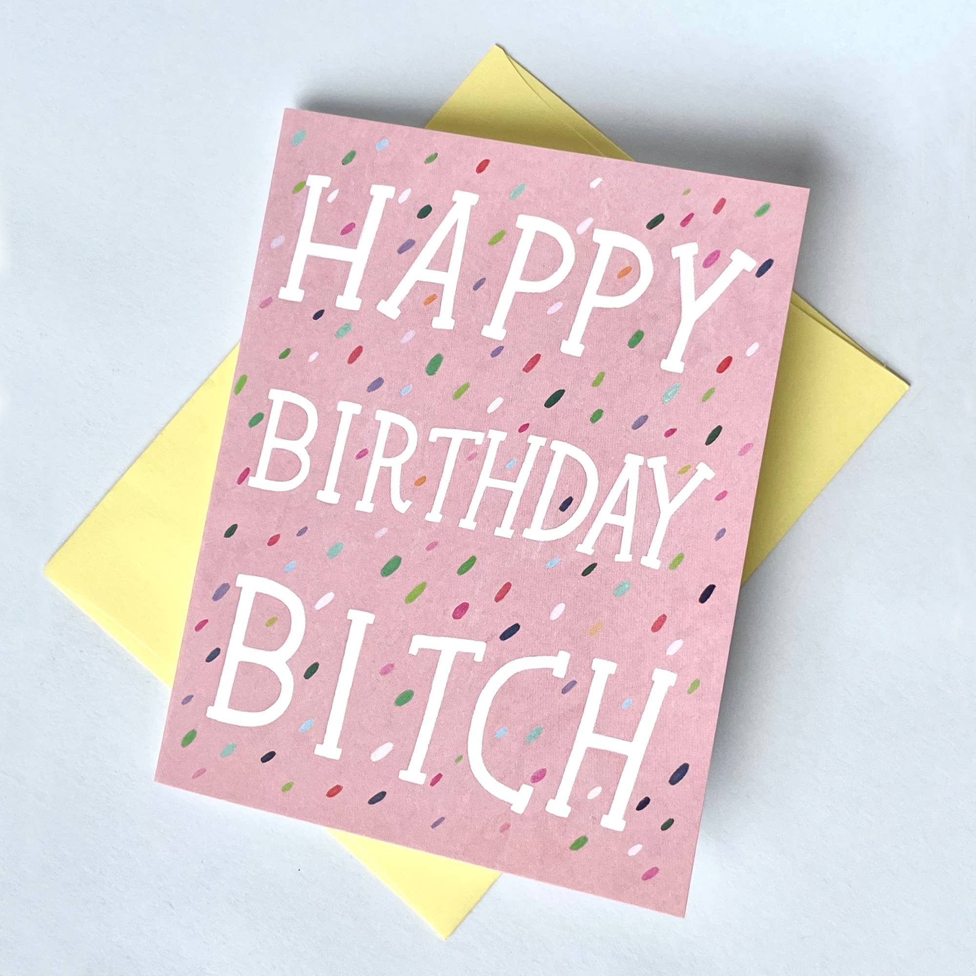 Birthday Bitch