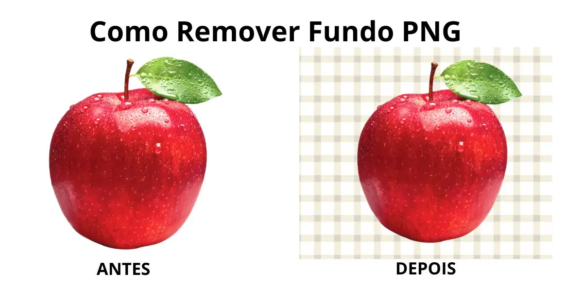 Comparação antes e depois de remover fundo PNG, mostrando uma maçã com fundo branco e a mesma maçã recortada sobre um fundo quadriculado.