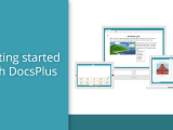 Getting Started With Docsplus Crick Software Uk