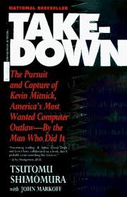 Cover of Takedown by Tsutomu Shimomura and John Markoff