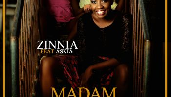 Zinnia Feat Askia - Madam Makossa