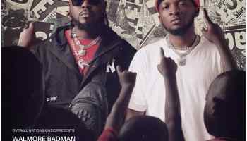 Walmore Badman ft Skidi Boi