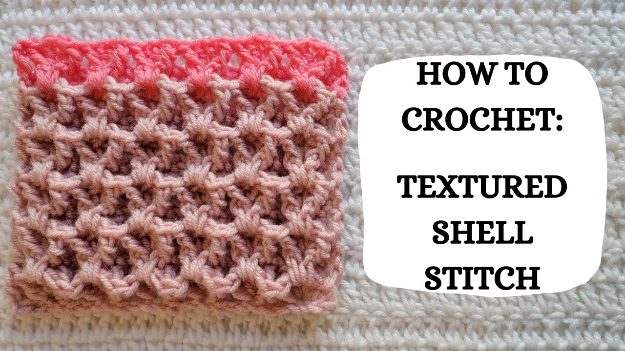Photo Tutorial How To Crochet Textured Shell Stitch Crochetmelovely