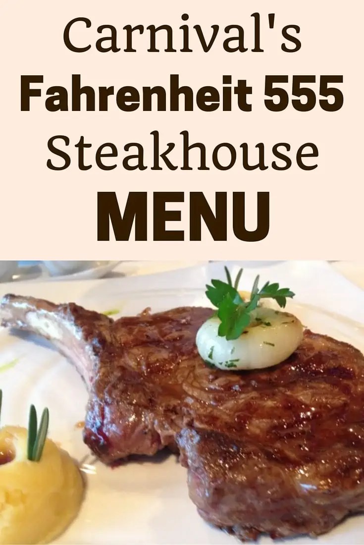 Carnival S Fahrenheit 555 Steakhouse Menu