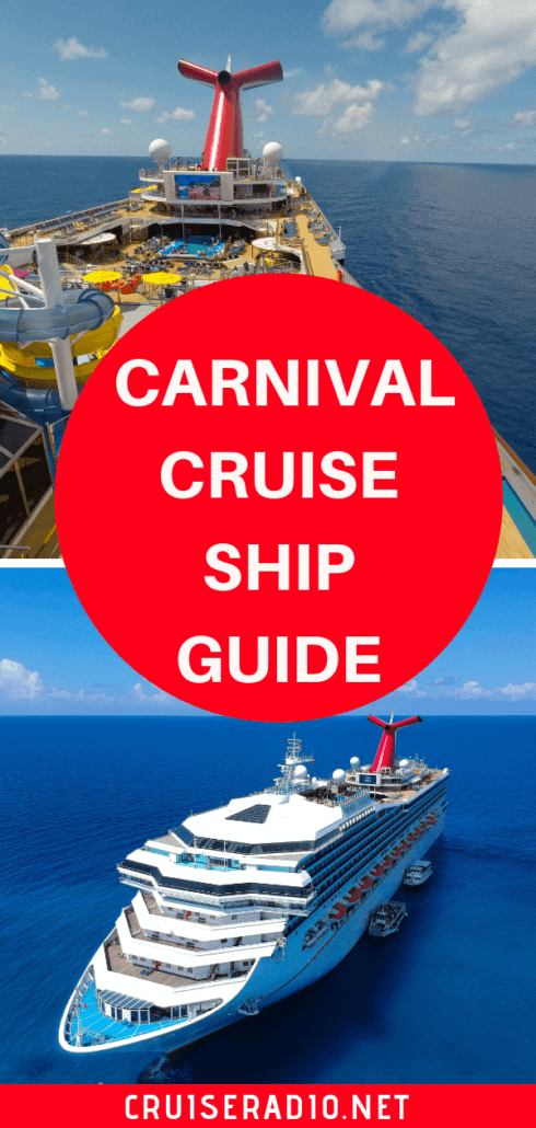 The Ultimate Carnival Cruise Ship Guide 2019