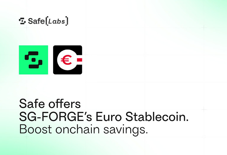 Safe Multisigs offers SG-FORGE’s Euro Stablecoin to Boost On-chain Savings