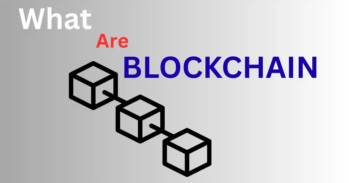 What are blockchain technology