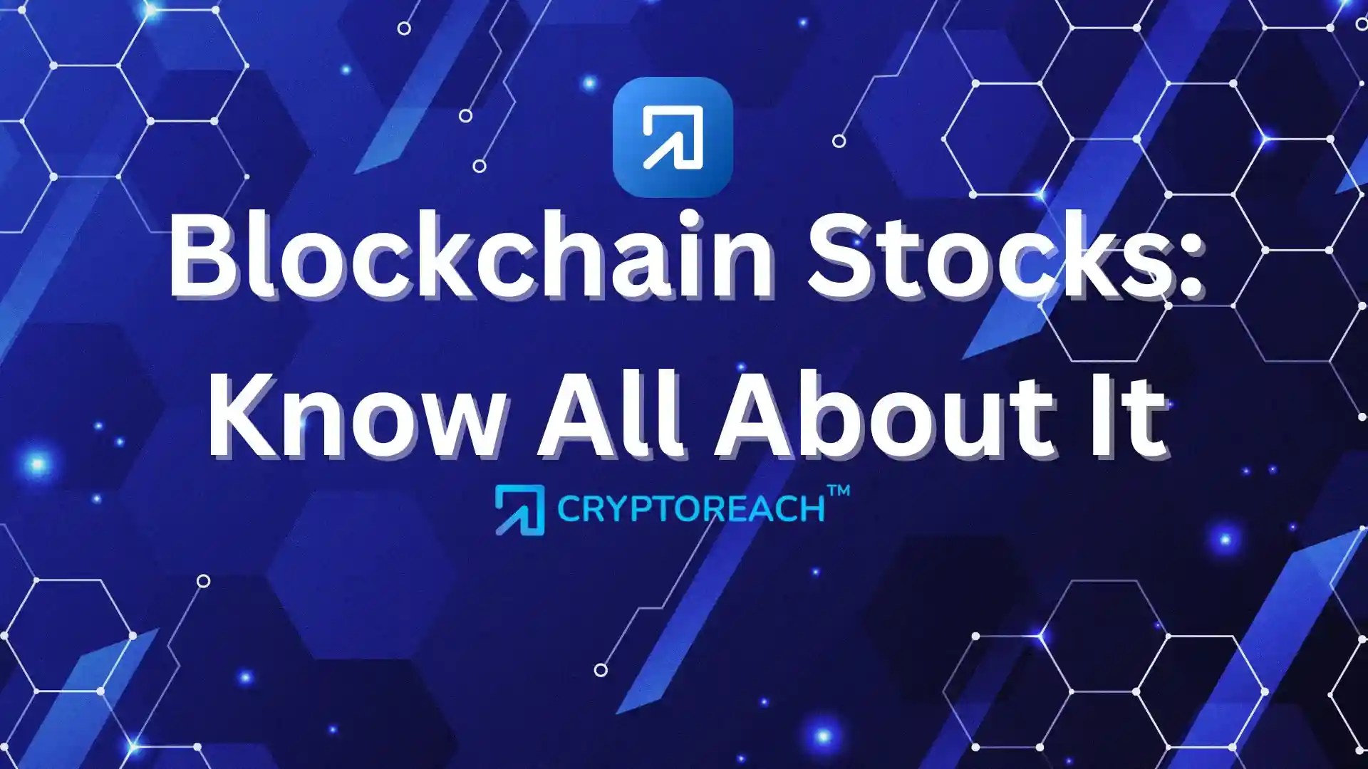 Blockchain stocks: know all about it