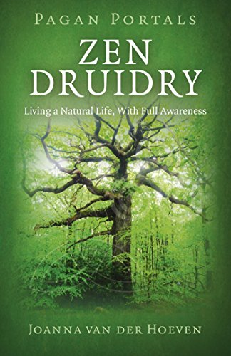 PAGAN PORTALS- ZEN DRUIDRY