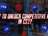 How To Unlock Competitive Mode In Cs2 Simple Instructions