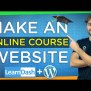 How To Create An Online Course Website With WordPress | Step-By-Step ...