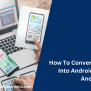 How To Convert A Website Into Android App Using Android Studio