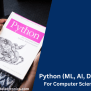 Python (ML, AI, DL) Projects For Computer Science Engineers