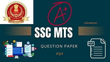 Download SSC MTS Question Paper PDF ⋆ csestudy247