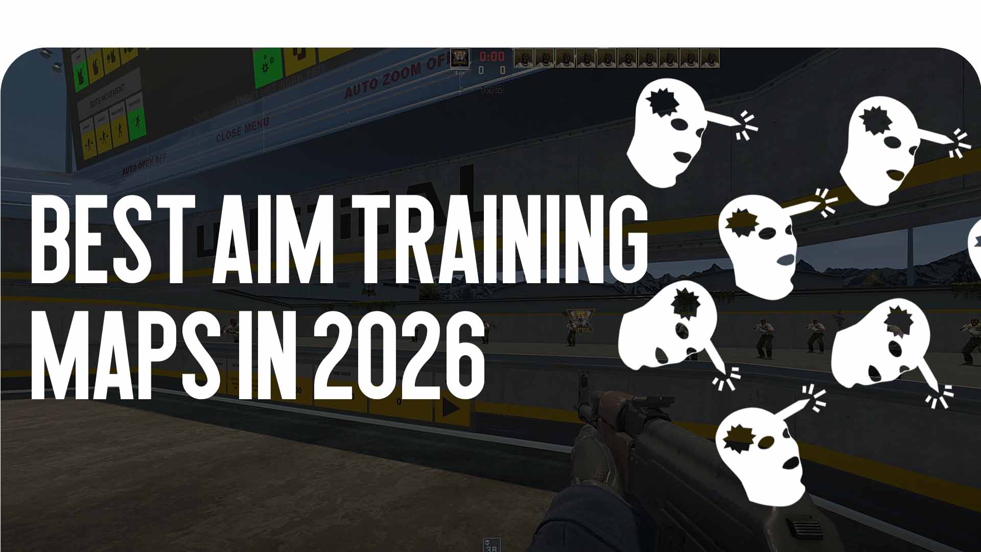 Best Aim Training Maps In 2026 18.2 